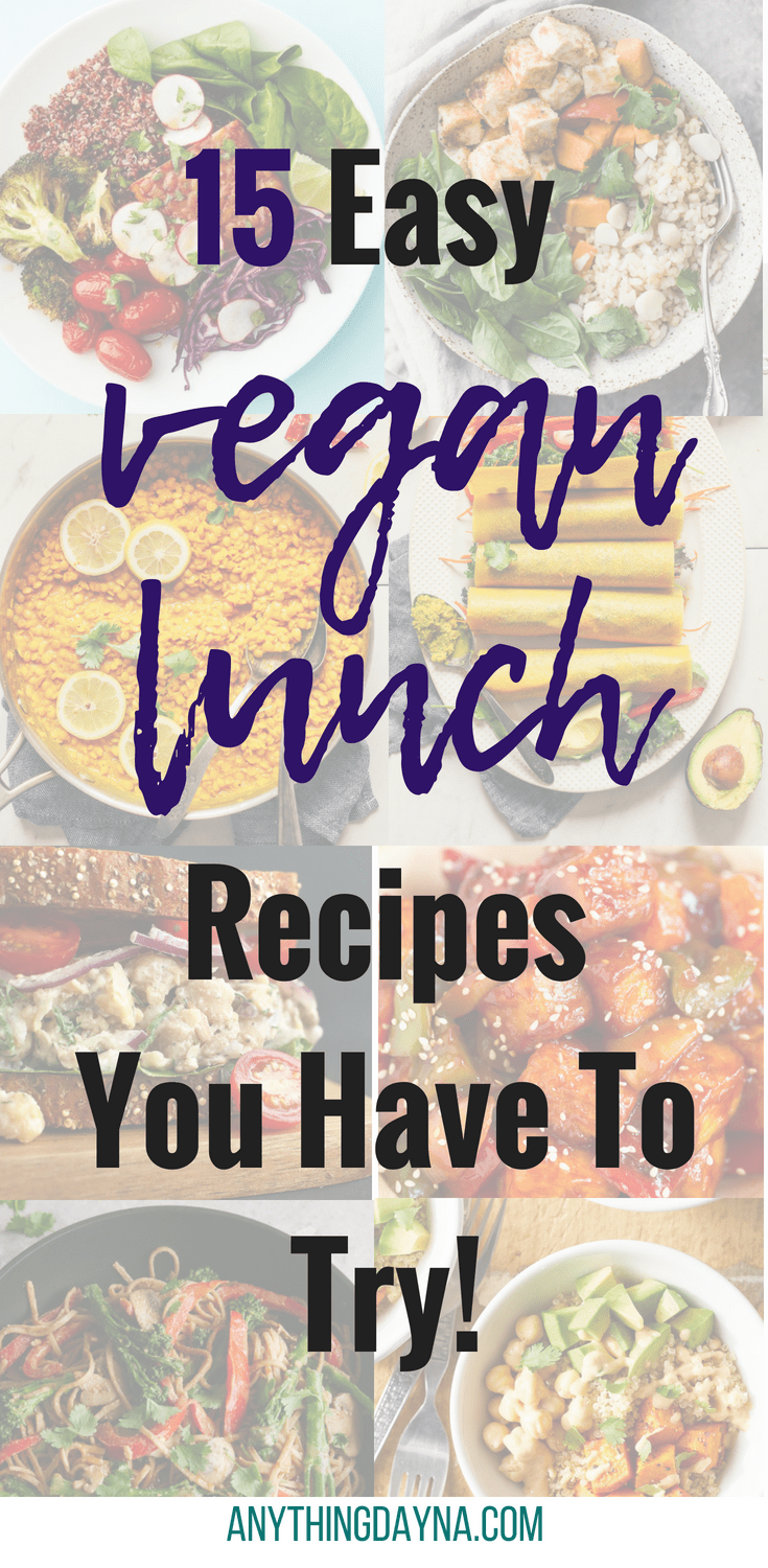 15 Easy Vegan Lunch Recipes You Have to Try! -   18 healthy recipes For College Students veggies ideas