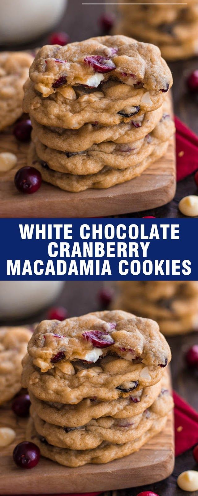 WHITE CHOCOLATE CRANBERRY MACADAMIA COOKIES -   7 cake White cranberry cookies ideas