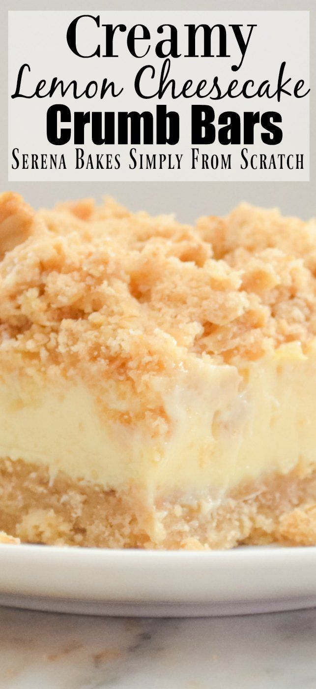 Creamy Lemon Cheesecake Crumb Bars -   12 lemon desserts Recipes ideas