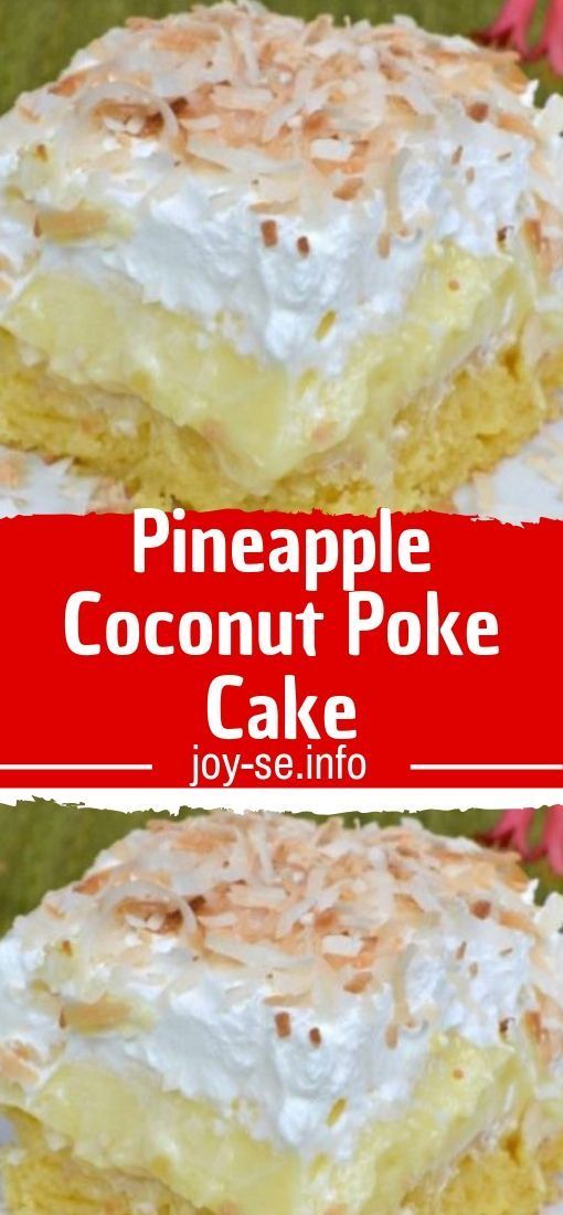 Pineapple Coconut Poke Cake -   13 cake Poke crushed pineapple ideas