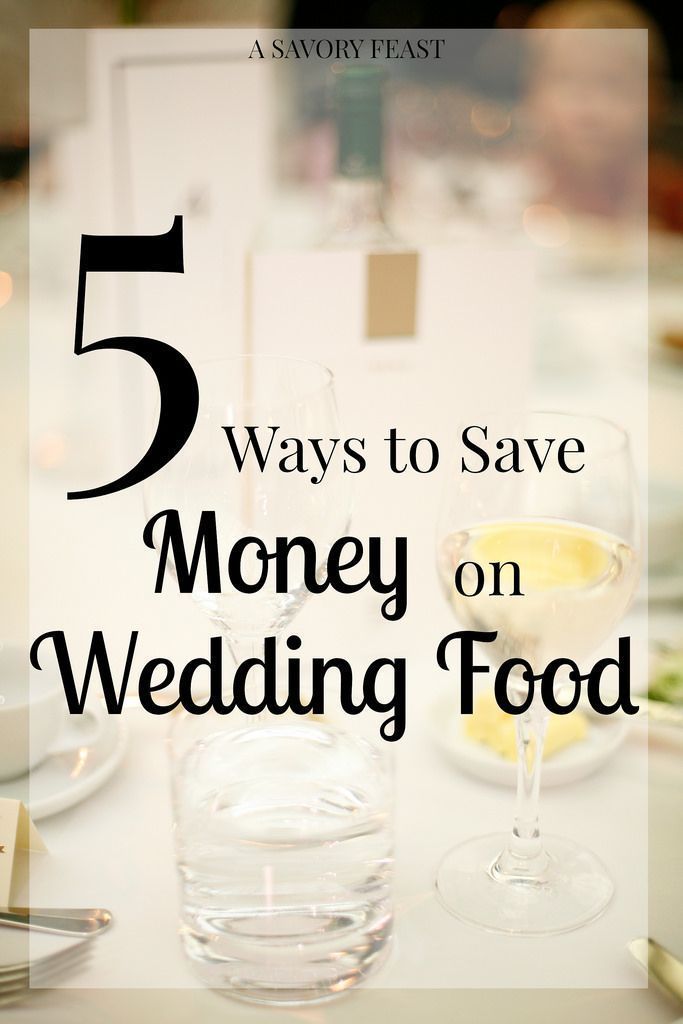 5 Ways to Save Money on Wedding Food -   14 affordable wedding Food ideas