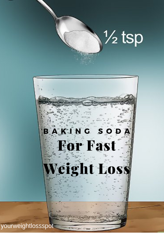 How To Use Baking Soda For Fast Weight Loss -   Health & Fitness
