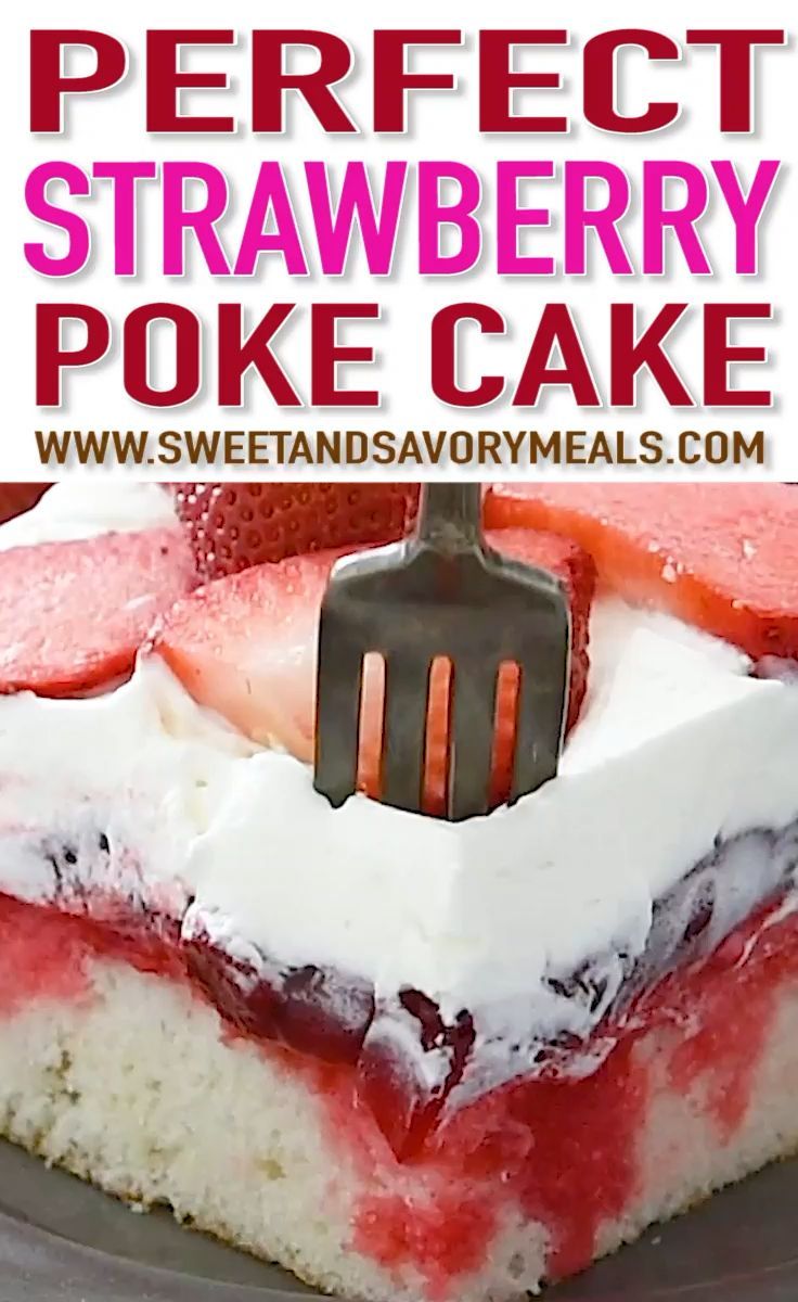Best Strawberry Poke Cake (VIDEO) - Sweet and Savory Meals -   17 cake Strawberry drinks ideas