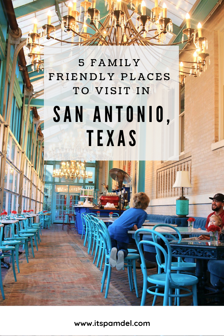 5 Awesome Family Friendly Things to Do in San Antonio, TX -   17 travel destinations Texas kids ideas