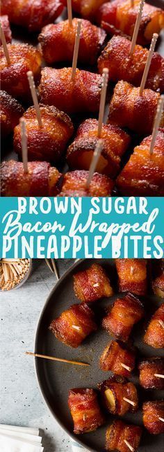 Brown Sugar Bacon Wrapped Pineapple Bites -   18 healthy recipes Wraps appetizers ideas