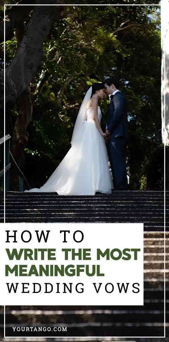 How To Write The Most Meaningful Wedding Vows -   19 wedding Vows to him ideas