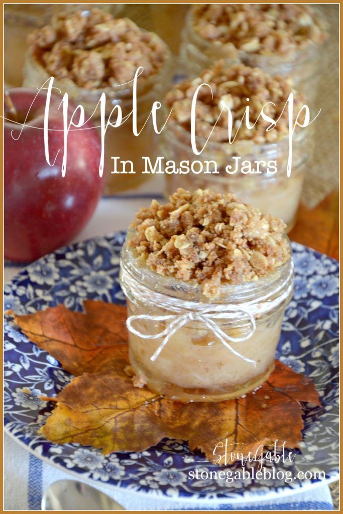 APPLE CRISP IN A MASON JARS -   11 desserts Fun mason jars ideas