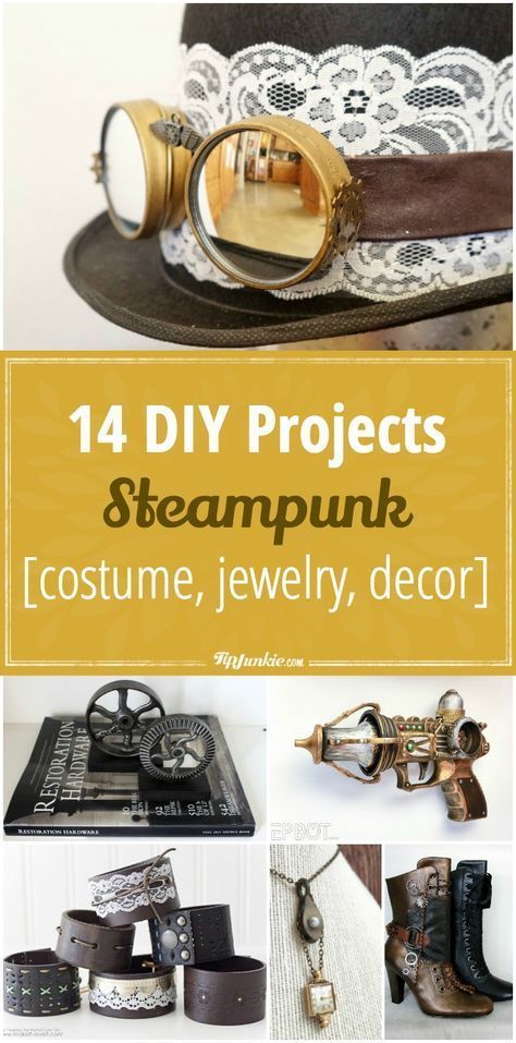 14 DIY Steampunk Projects [costume, jewelry, decor] -   12 DIY Clothes Punk fun ideas
