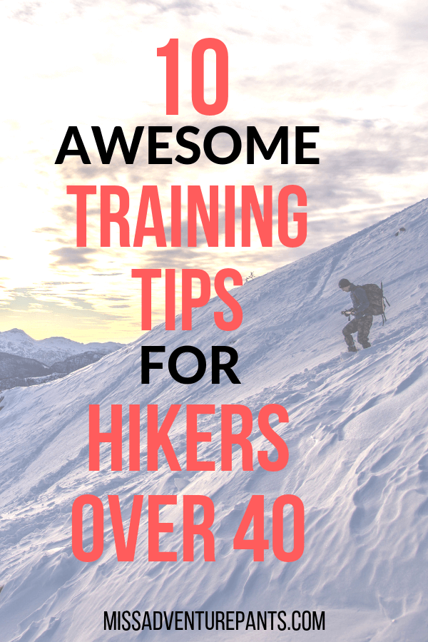 Fitness Over 40: Training Tips for Hikers and Endurance Athletes -   15 fitness Training programs ideas