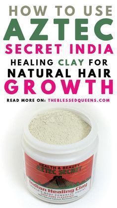 This is Exactly How Aztec Secret Indian Healing Clay for Hair Growth Works! - The Blessed Queens -   15 hairstyles Indian hair growth ideas
