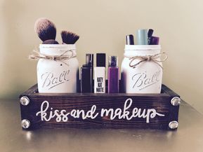 Kiss and makeup Mason jar makeup - cosmetic storage -   15 rustic makeup Storage ideas