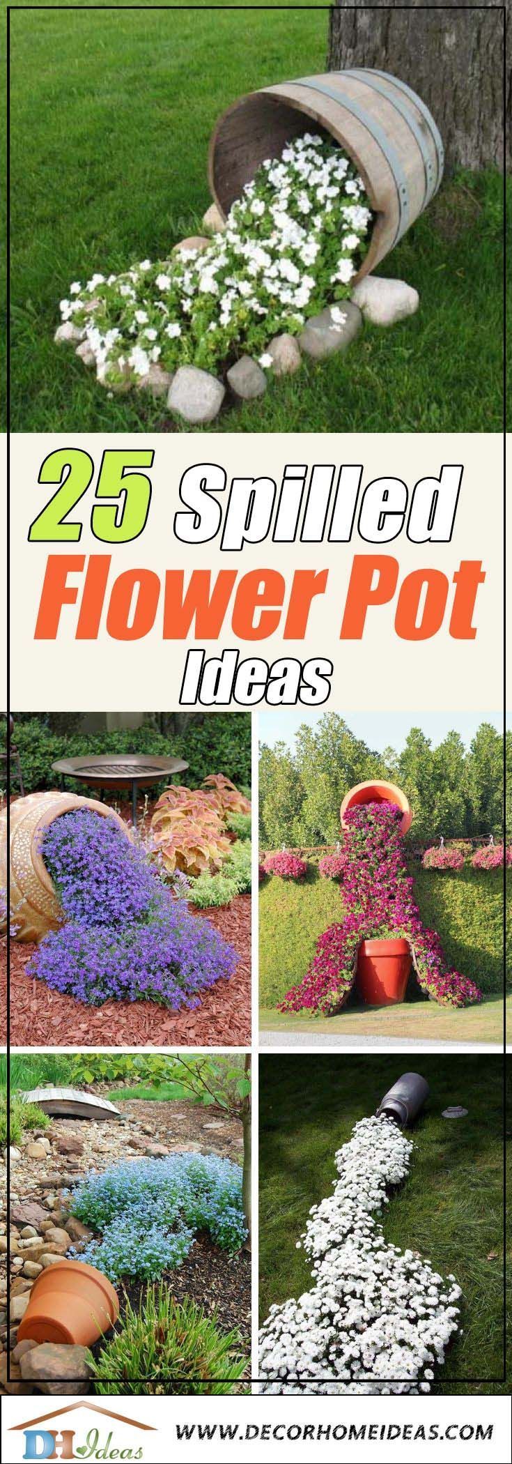 25 Best Spilled Flower Pots For Amazing Atmosphere in The Garden -   16 garden design Flower pots ideas