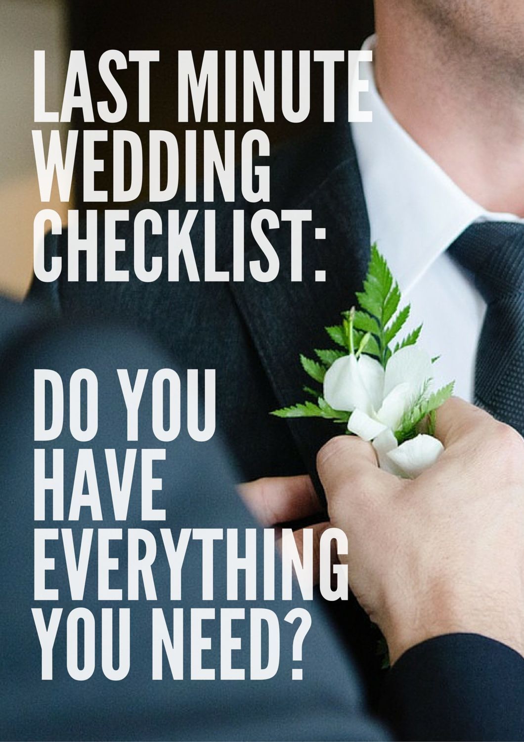 Last Minute Wedding Checklist: Do You Have Everything You Need? -   16 last minute wedding Checklist ideas