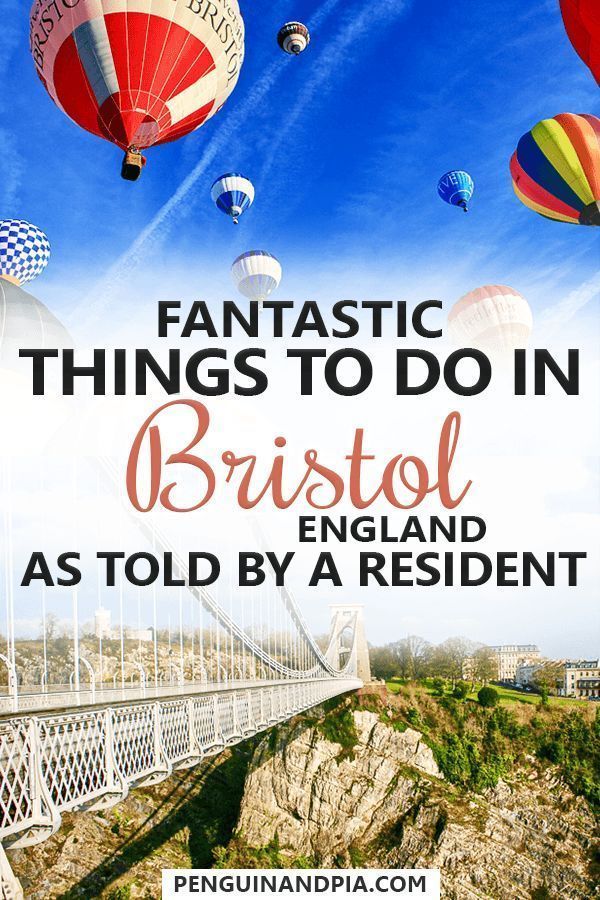 13 Awesome Things To Do In Bristol, UK As Told By A Resident -   17 holiday Destinations england ideas