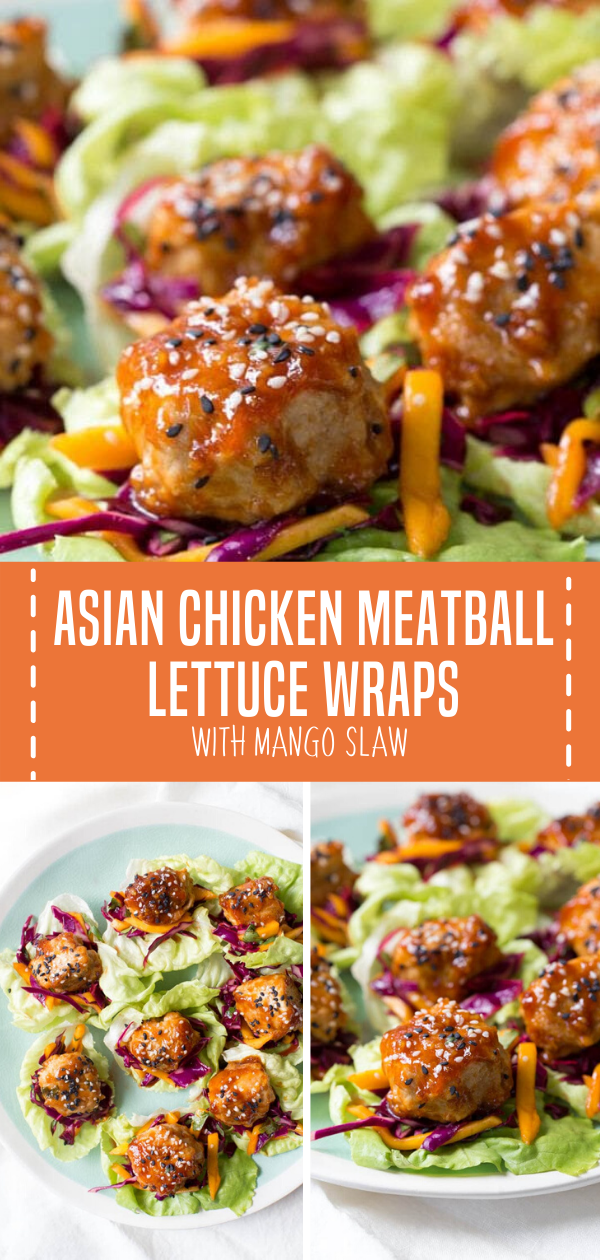 ASIAN CHICKEN MEATBALL LETTUCE WRAPS WITH MANGO SLAW -   18 healthy recipes Asian dinners ideas