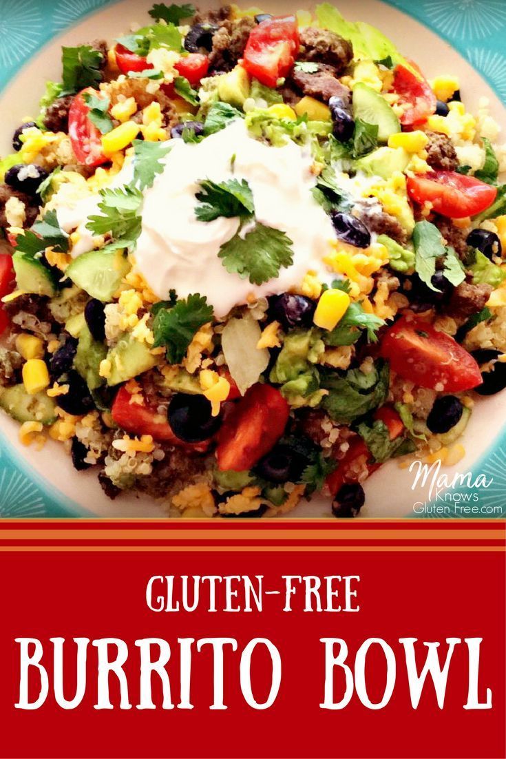 Gluten-Free Burrito Bowl -   18 healthy recipes Mexican gluten free ideas