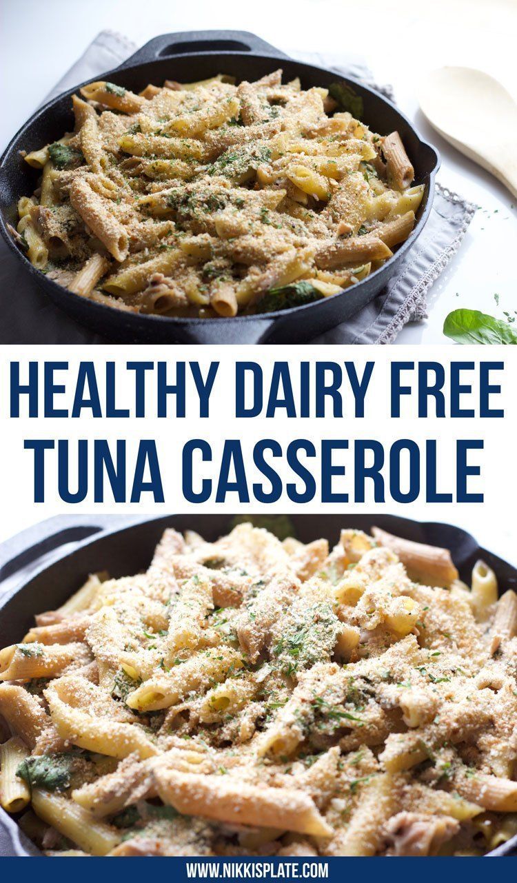 Healthy Dairy Free Tuna Casserole - Nikki's Plate Blog -   18 healthy recipes Tuna dairy free ideas