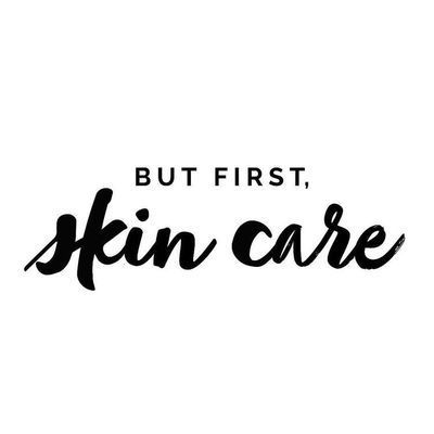 8 but first skin care Quotes ideas