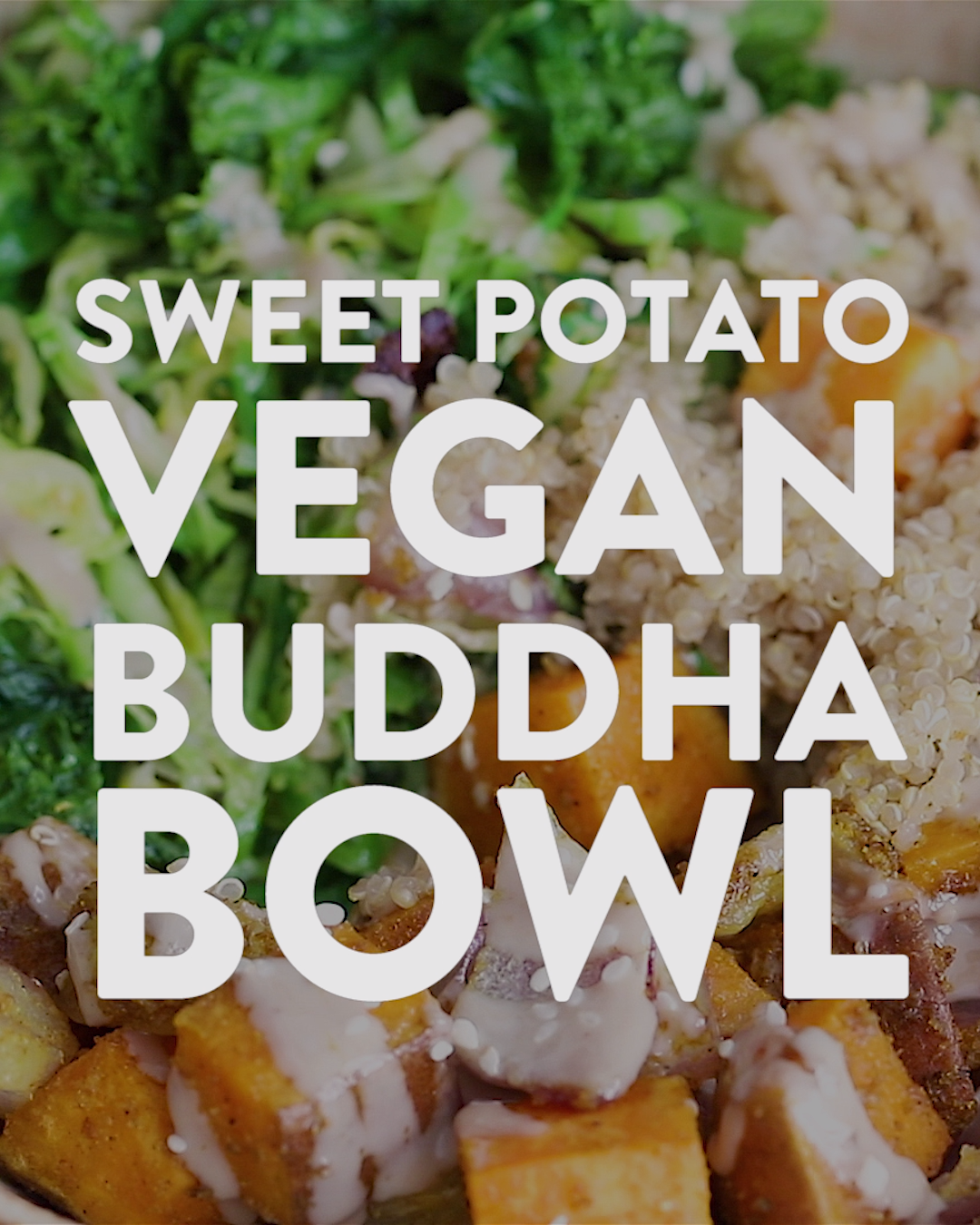 Sweet Potato Vegan Buddha Bowl -   13 healthy recipes For The Week veggies ideas