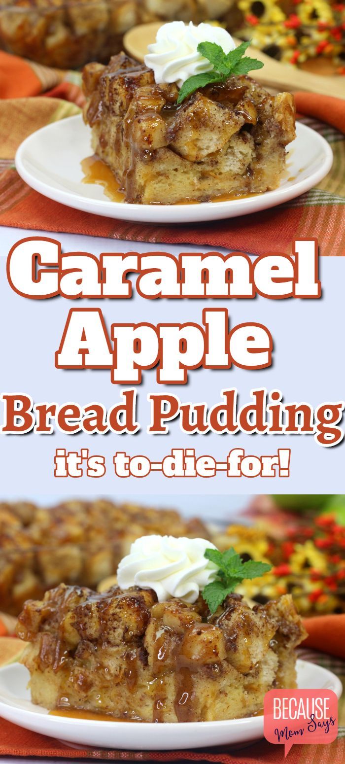 Mouth-Watering Caramel Apple Bread Pudding -   15 desserts Caramel apple ideas