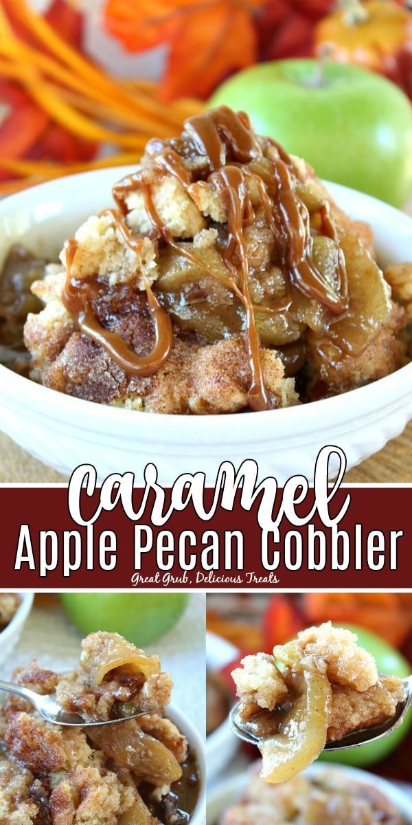 Caramel Apple Pecan Cobbler -   15 desserts Caramel apple ideas
