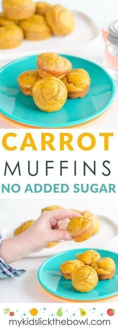 Carrot Muffins - No Added Sugar - So much veggie content -   16 healthy recipes For Picky Eaters carrots ideas