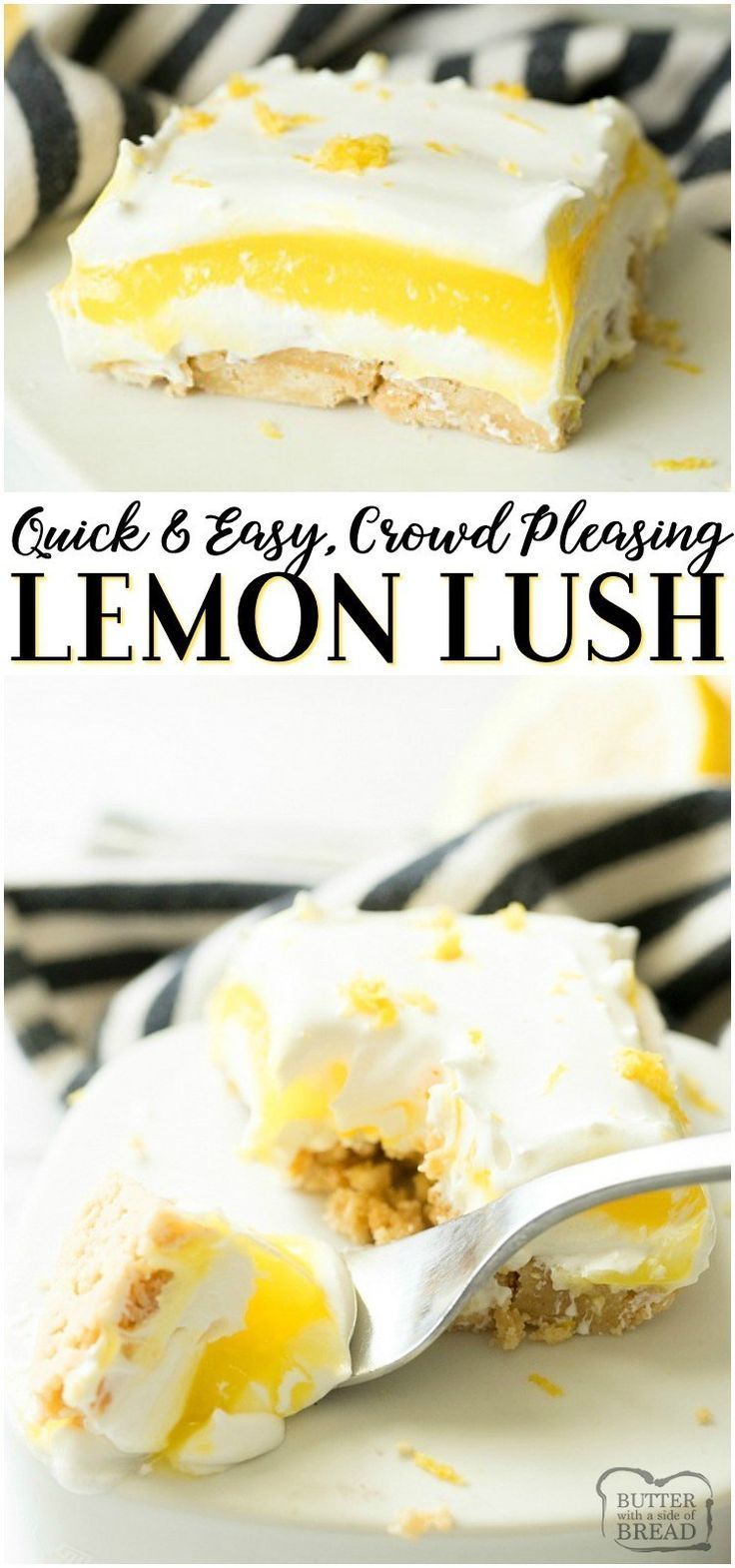 Lemon Lush is an easy no bake lemon dessert that comes together fast and serves ... - Dessert -   17 lemon desserts Fancy ideas