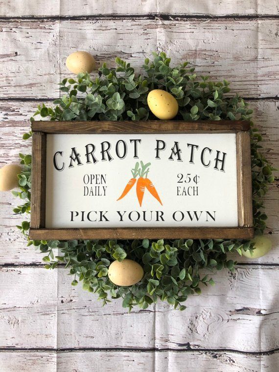 Carrot patch / easter sign/ easter decor/ spring sign/ spring decor/ farmhouse sign/ farmhouse decor/ gift -   18 holiday Crafts spring ideas