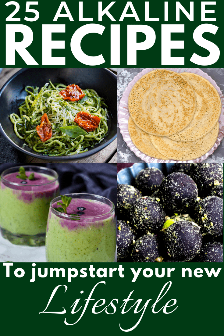 25 Alkaline Recipes to Jumpstart Your New Lifestyle Alkaline Diet Recipes -   10 alkaline diet Recipes ideas
