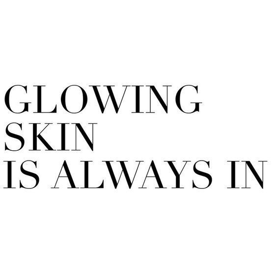 Glowing Skin is Always In -   11 skin care Memes tips ideas