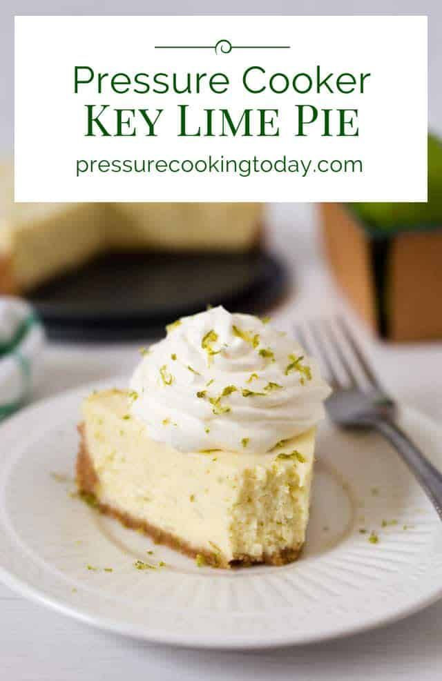 Pressure Cooker (Instant Pot) Key Lime Pie -   16 desserts Light key lime ideas