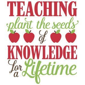 Silhouette Design Store: Teachers Plant The Seeds Phrase -   16 planting Quotes for teachers ideas
