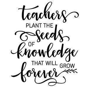 Silhouette Design Store: Teachers Plant The Seeds Phrase -   16 planting Quotes for teachers ideas