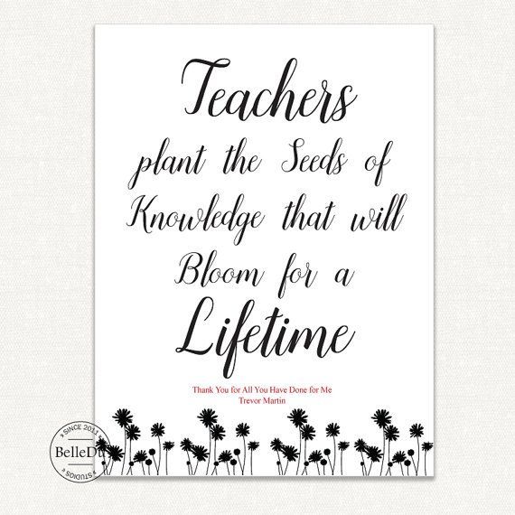 DIY Printable Teachers Gift, Last Minute Teachers Gift, Teachers Plant the Seeds of Knowledge, Edit and Print at Home -   16 planting Quotes for teachers ideas