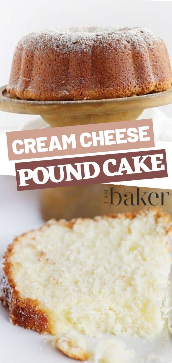 Cream Cheese Pound Cake {VIDEO} | I Am Baker -   17 desserts Amazing cream cheeses ideas