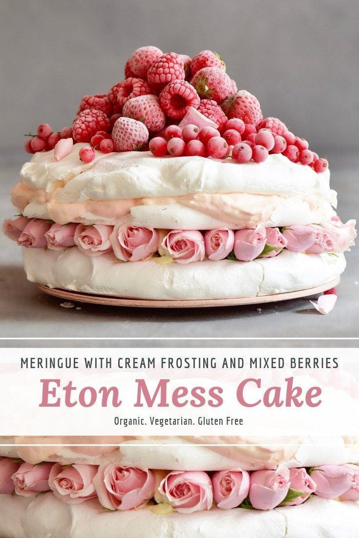 Eton Mess meringue cake with berries -   18 cake Pink dairy free ideas