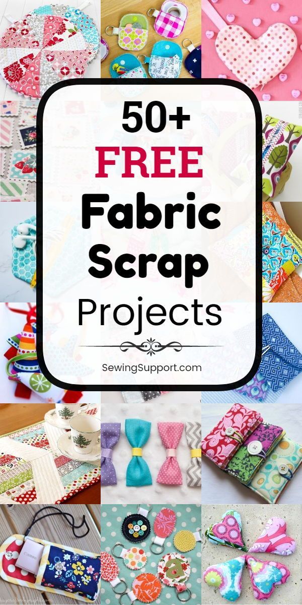 50+ Free Fabric Scrap Projects -   14 diy projects Sewing fun ideas
