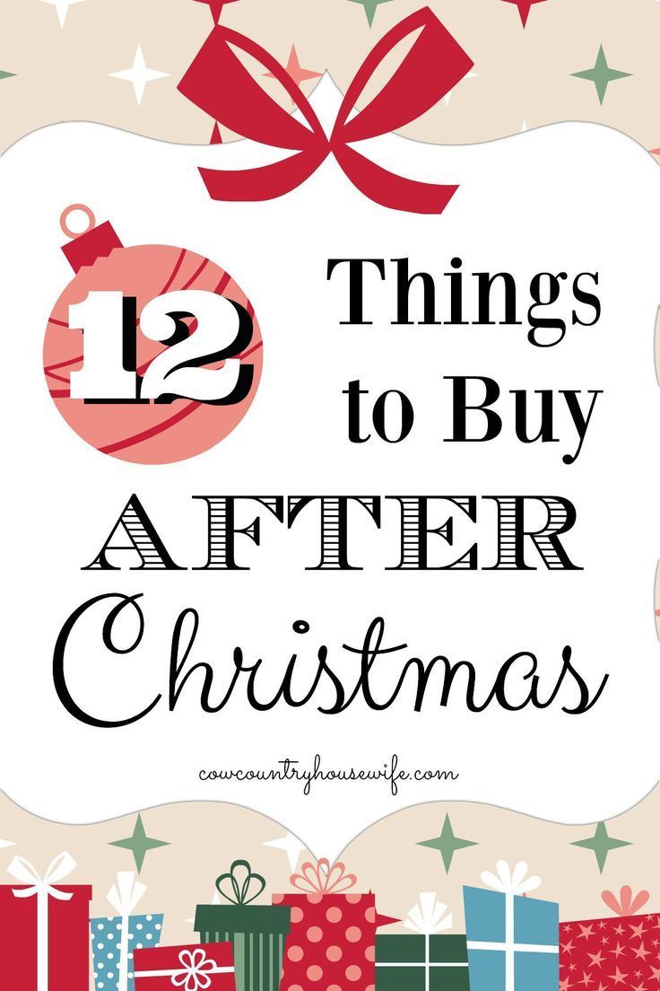 12 Things to Buy AFTER Christmas - Cow Country Housewife -   14 holiday shops ideas