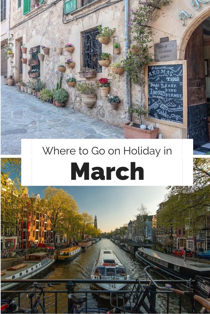 Where to Go on Holiday in March | Ladies What Travel -   17 holiday Destinations march ideas