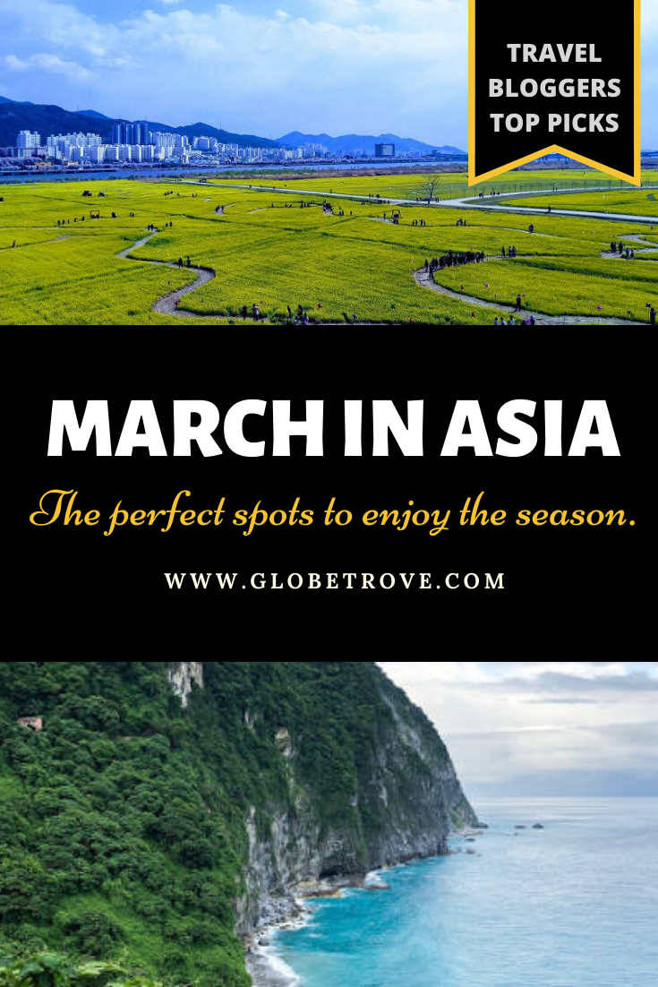Exploring Asia in March -   17 holiday Destinations march ideas