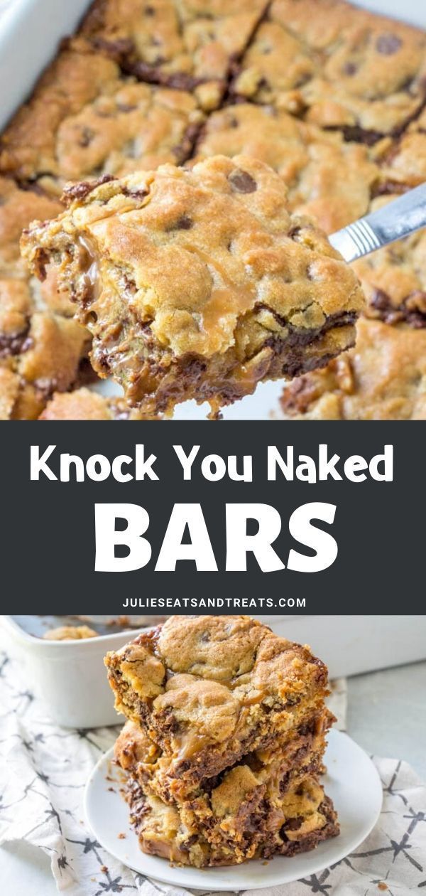 KNOCK YOU NAKED BARS -   18 desserts For Parties cookies ideas