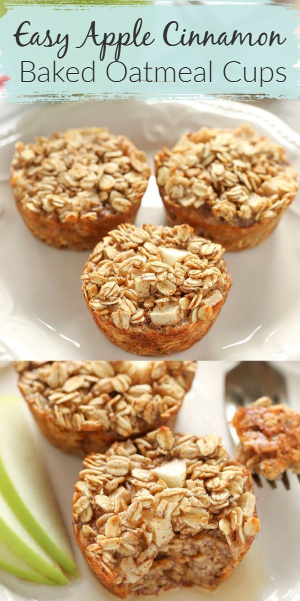 Easy Apple Cinnamon Baked Oatmeal Cups -   18 healthy recipes On The Go clean eating ideas