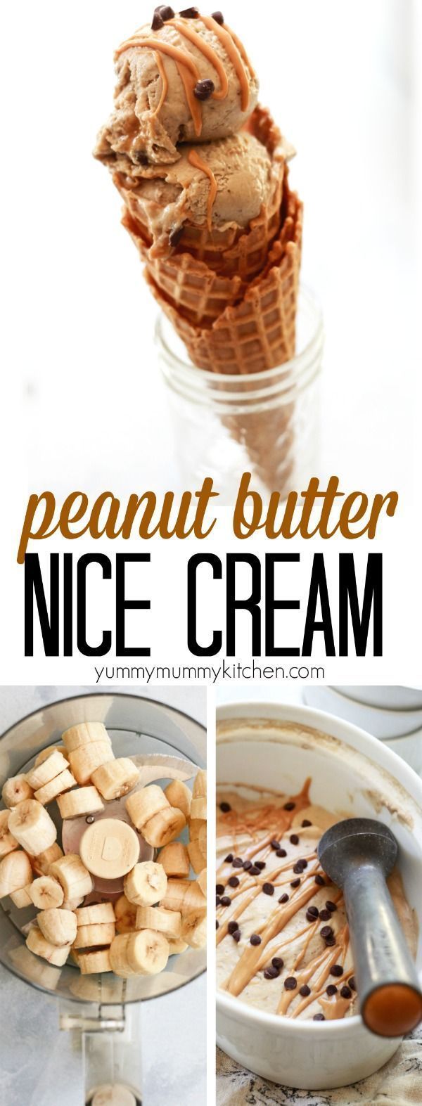 Peanut Butter Banana Nice Cream - Yummy Mummy Kitchen -   18 peanut free desserts For Kids ideas