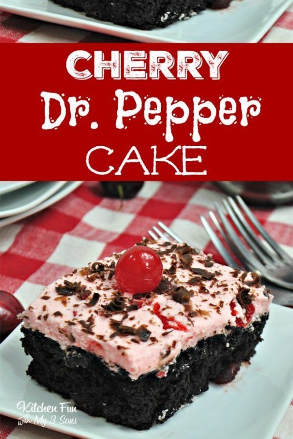 Cherry Dr Pepper Cake -   19 cake Cute snacks ideas