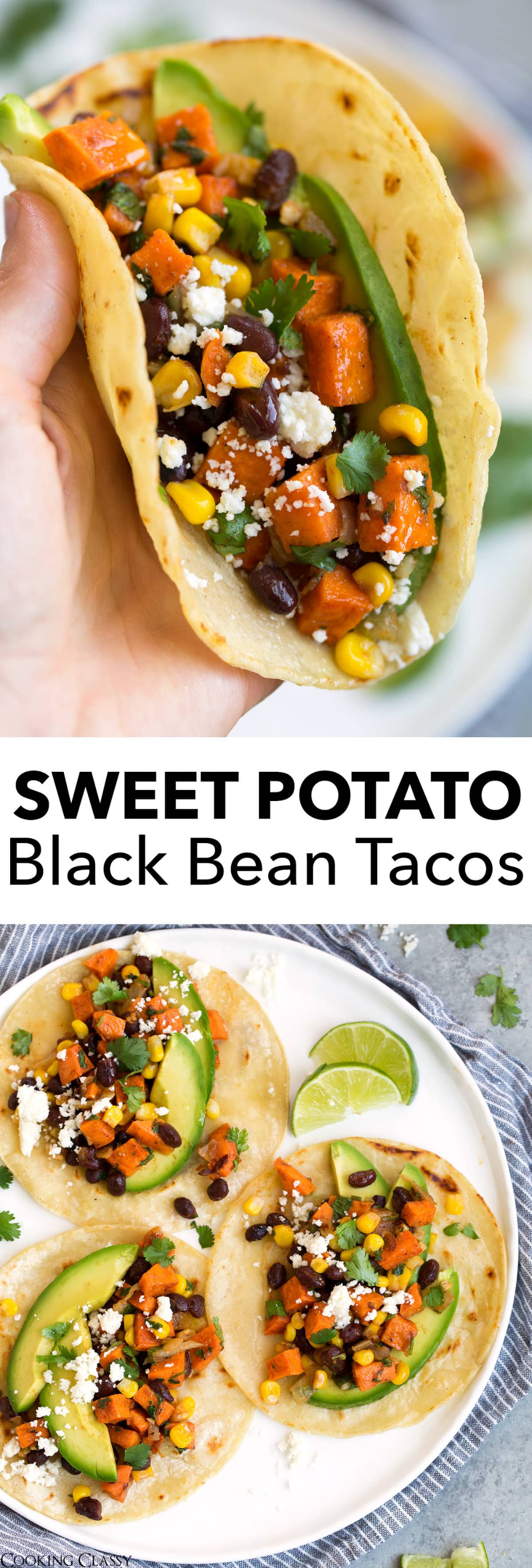 Healthy Sweet Potato and Black Bean Tacos | Cooking Classy -   19 healthy recipes Sweet health ideas