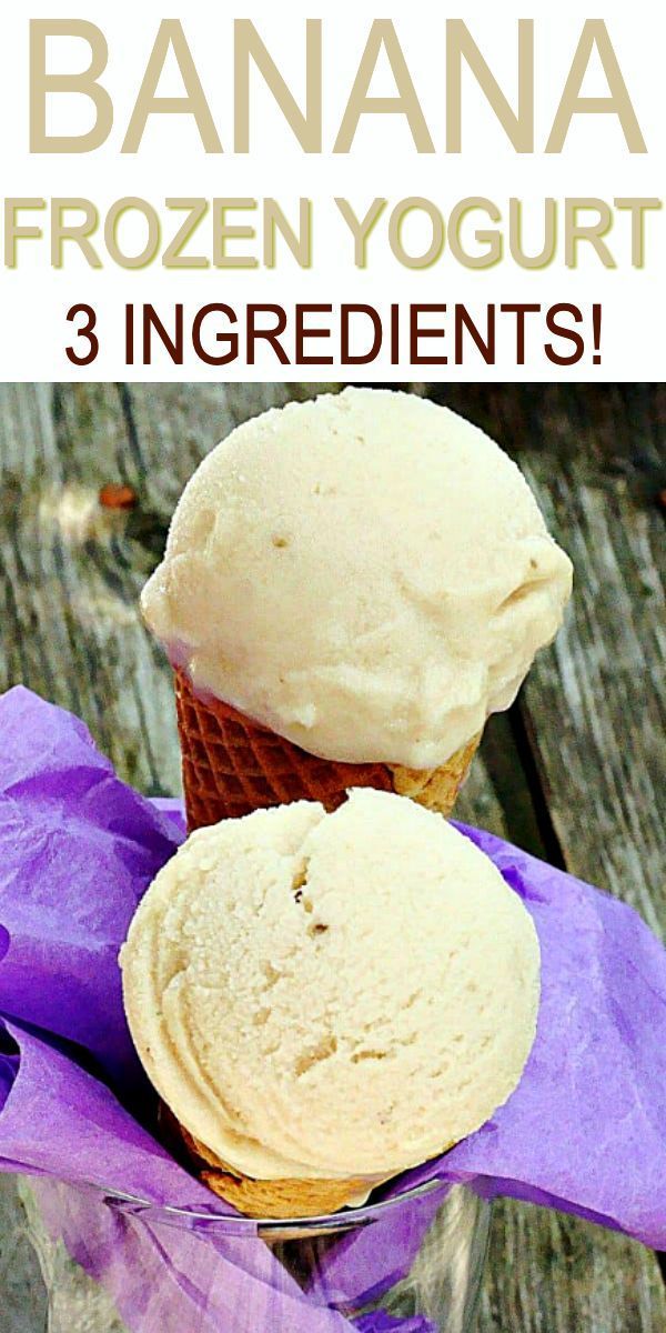 Banana Frozen Yogurt | Diethood -   20 cake Ice Cream 3 ingredients ideas