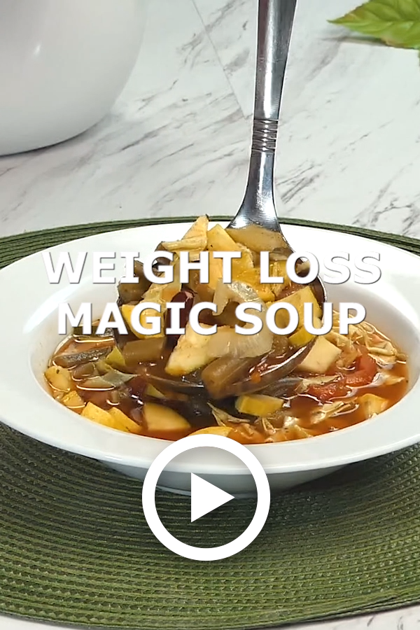 Weight Loss Magic Soup -   16 healthy recipes For Weight Loss family ideas