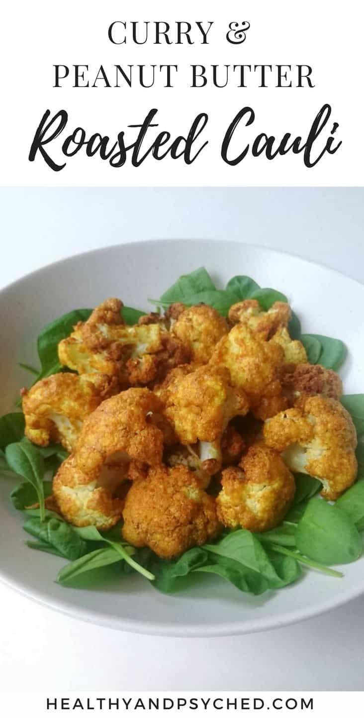 Roasted Curry Peanut Butter Cauliflower - Healthy & Psyched -   19 healthy recipes Asian peanut butter ideas