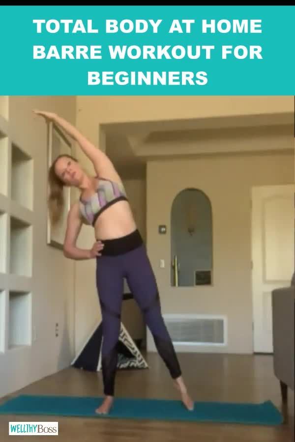 Total Body At Home Barre Workout For Beginners -   14 fitness For Beginners at home ideas