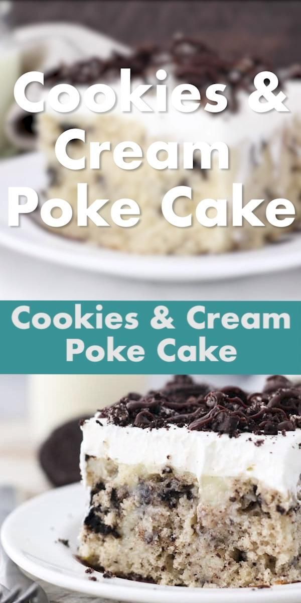 If you love Oreo Cakes, this Cookies and Cream Poke Cake is for Oreo lovers! -   15 cake Poke sweets recipe ideas